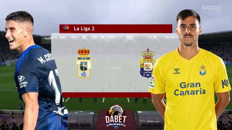 Real Oviedo vs Las Palmas – Tip Bóng Đá Hôm Nay 01h00 – 07/12/2022 – Hạng 2 Tây Ban Nha