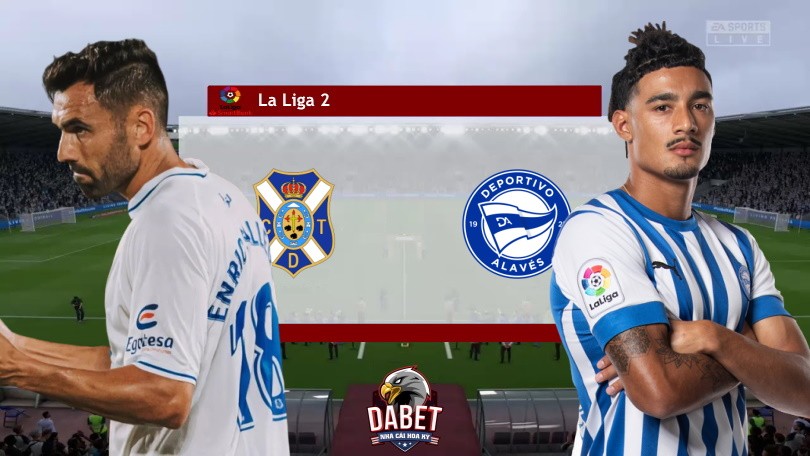 Tenerife vs Alaves- Tip Bóng Đá Hôm Nay 03h00 – 08/12/2022 – Hạng 2 Tây Ban Nha